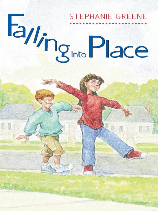 Title details for Falling into Place by Stephanie Greene - Available